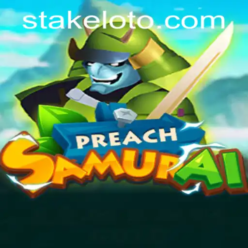 Exploring the Intriguing World of PreachSamurai: A New Age Adventure in Gaming
